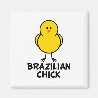 Brazilian Chick Magnet