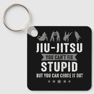Brazilian Jiu Jitsu Cant Fix Stupid But You Can Ch Keychain