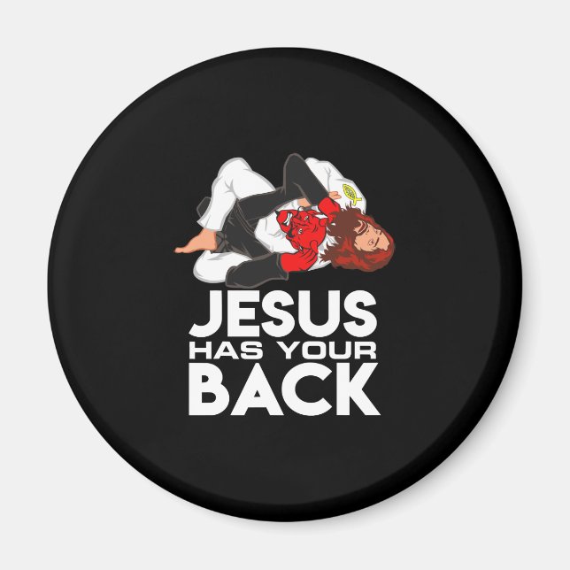 Brazilian Jiu Jitsu Christian Jesus Has Your Back Magnet (Front)