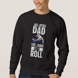 Brazilian Jiu Jitsu Dad BJJ Mixed Martial Jiu Jits Sweatshirt