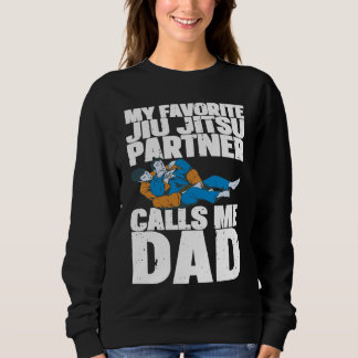 Brazilian Jiu Jitsu Dad BJJ Mixed Martial Jiu Jits Sweatshirt