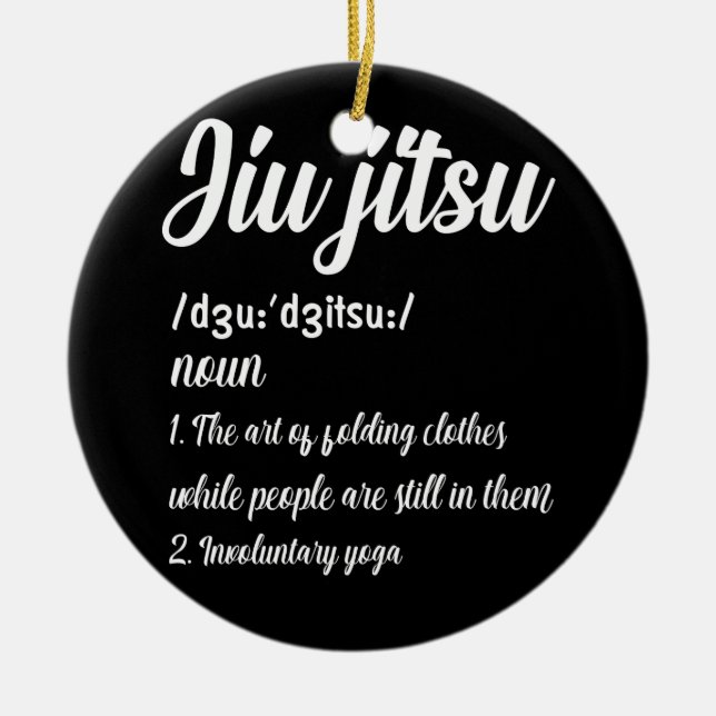 Brazilian Jiu Jitsu Definition Martial Art Ceramic Ornament (Front)
