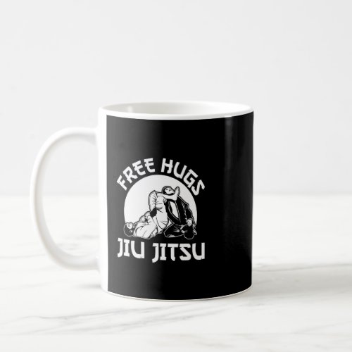 Brazilian Jiu Jitsu Free Hugs Jiu Jitsu  Coffee Mug