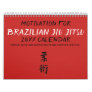 Brazilian Jiu Jitsu Motivational Calendar 2019