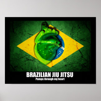 Brazilian Jiu Jitsu Pumps Through My Heart Poster