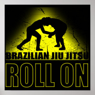 Brazilian Jiu Jitsu - Roll On Poster