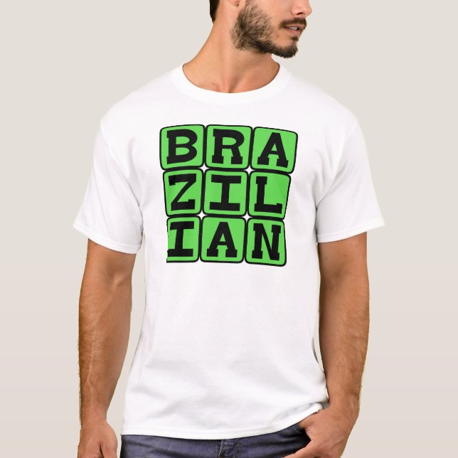 Brazilian, Nationality T-Shirt (Front)