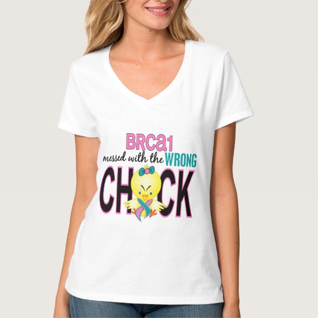 BRCA1 Messed With Wrong Chick T-Shirt (Front)
