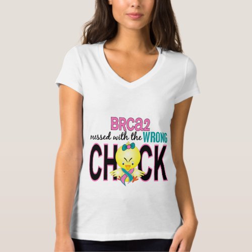 BRCA2 Messed With Wrong Chick T_Shirt