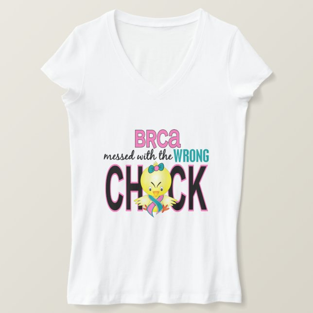 BRCA Messed With Wrong Chick T-Shirt (Design Front)