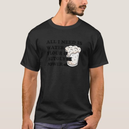 Bread Baking Quote For A Breadmaker T_Shirt