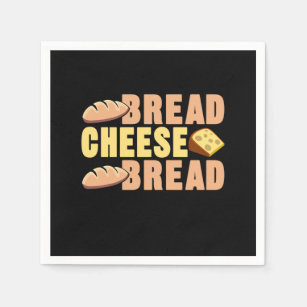 Bread Cheese Bread Foodies Sandwich Toast Dough Fo Napkins