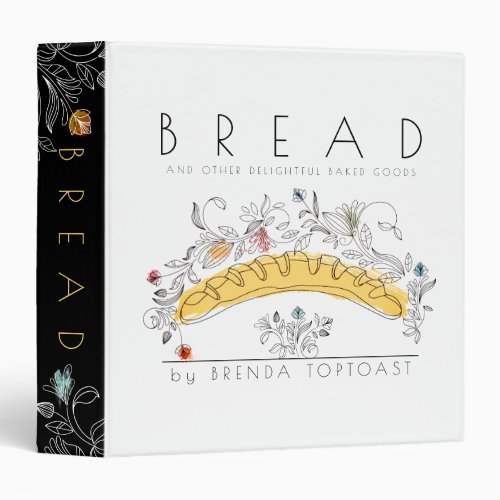Bread flowers baking personalized recipe cookbook 3 ring binder