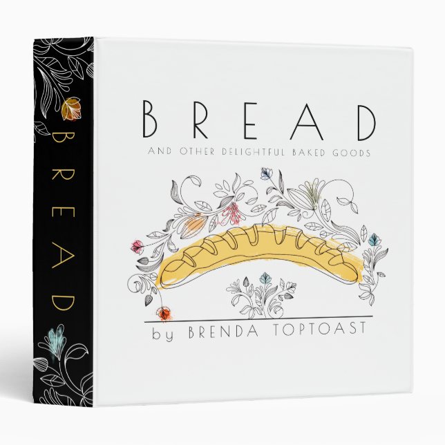 Bread flowers baking personalized recipe cookbook 3 ring binder (Front/Spine)