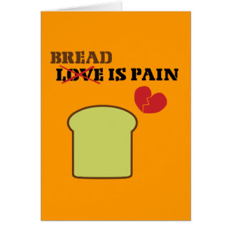 Bread Is Pain Cards