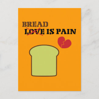 Bread Is Pain Postcard