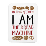 Bread Machine Baking Magnet at Zazzle
