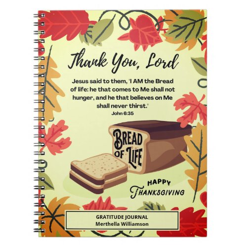 BREAD OF LIFE Thanksgiving Gratitude Journal