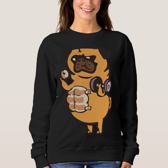 Bread Roll Pug Abs Classic T-Shirt 99 Sweatshirt (Front)