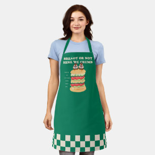 Bready or Not Here We Crumb Apron