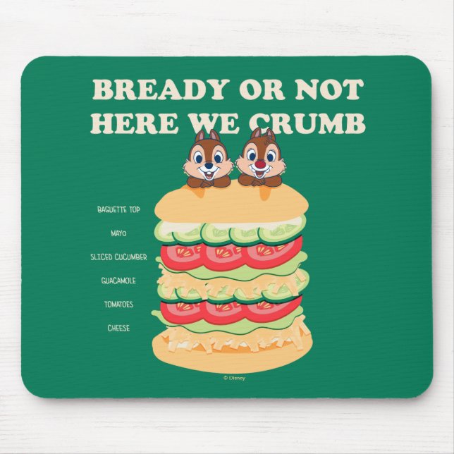 Bready or Not Here We Crumb Mouse Pad (Front)