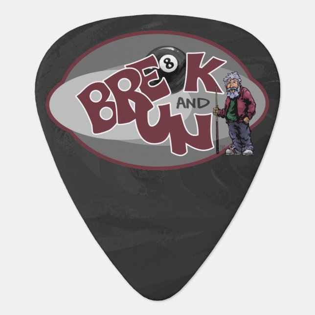Break and Run Guitar Pick (Front)