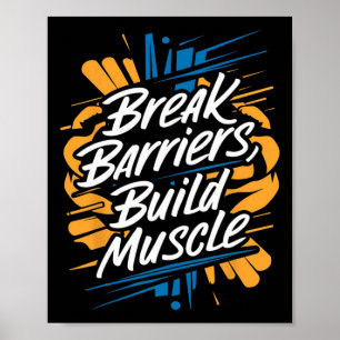 Break Barriers  Poster