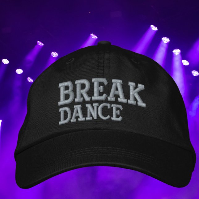 Break dance or breakdance  embroidered baseball cap (Creator Uploaded)