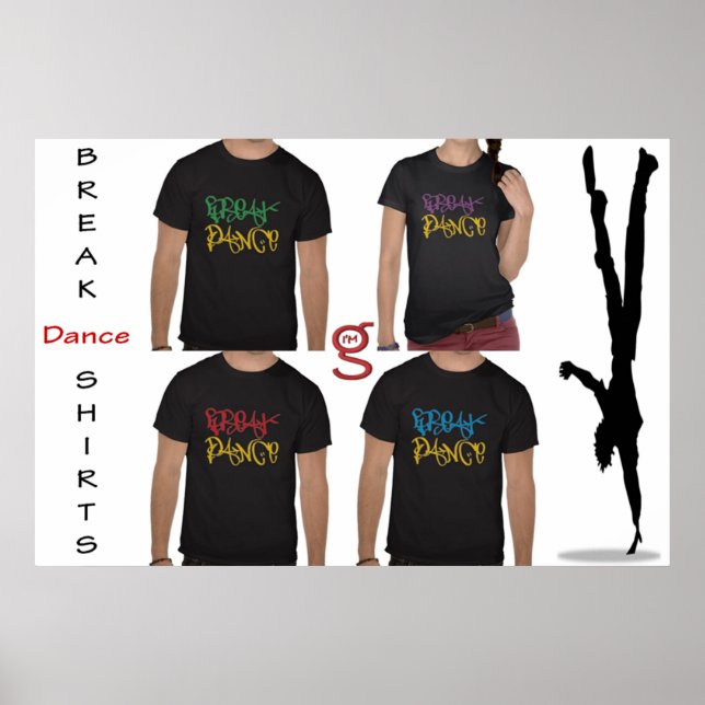 Break Dance Shirts Poster (Front)
