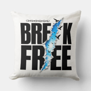 Break Free Throw Pillow
