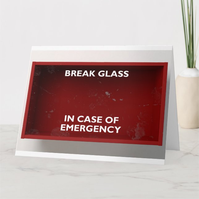 Break In Case Of Emergency Red Box Card (Front)