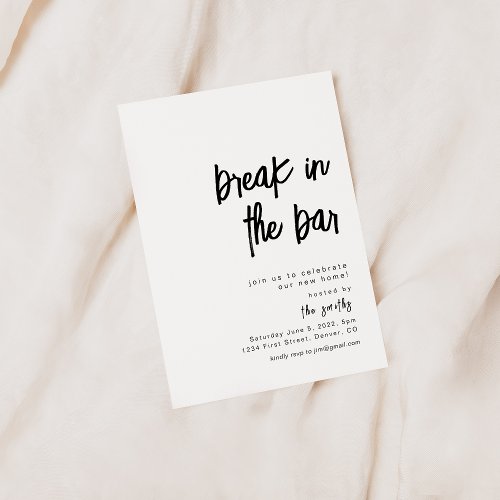 Break in the Bar Housewarming Invitation