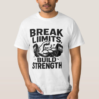 Break Limits Build Strength | Men’s Motivational  T-Shirt