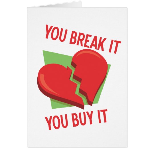 Break My Heart Card