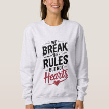 Break Rules, Not Hearts Typography