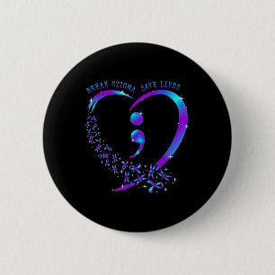 Break Stigma Save Lives Heart Semicolon Suicide Pr Button