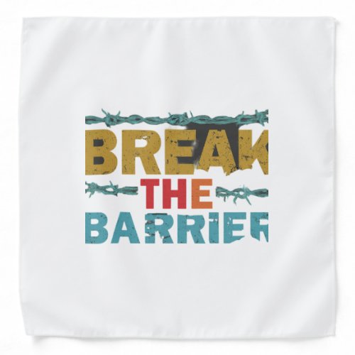 Break the Barrier Bandana