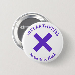 Break The Bias Hashtag March 8 Women's Day 2022 Button