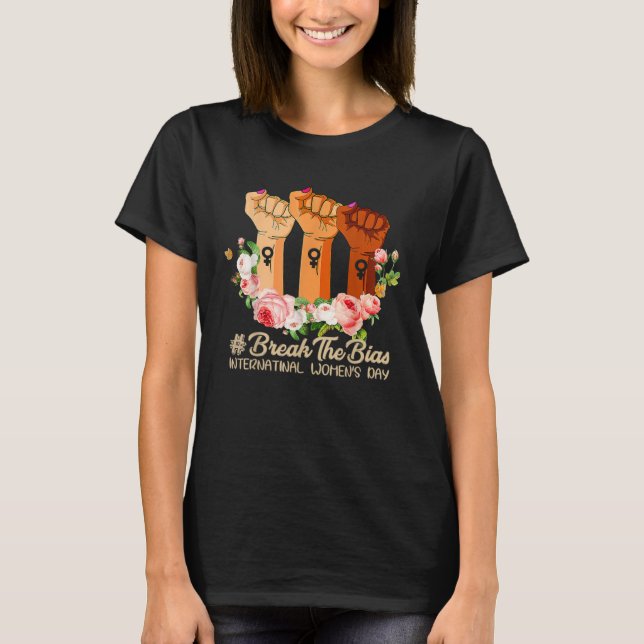 Break The Bias International Women s Day 2023  For T-Shirt (Front)