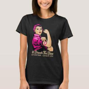 Break The Bias International Women's Day 2022 Gift T-Shirt