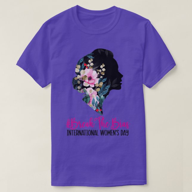 Break The Bias International Women's Day 8 March 2 T-Shirt (Design Front)
