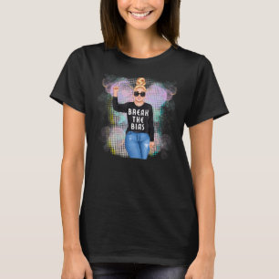 Break The Bias International Women's Day Woman Mon T-Shirt