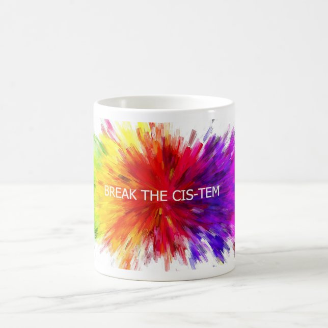 Break the Cis-tem Mug (Center)