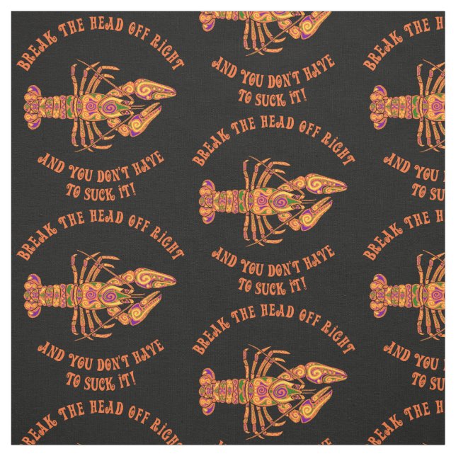 Break The Head Crawfish Fabric (Swatch)
