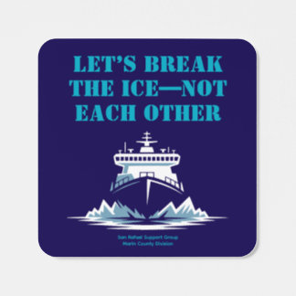Break the ICE—Not Each Other | Community Unity Square Sticker