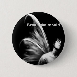 Break The Mould Button