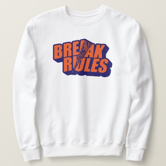 "Break The Rules" Bold Orange Typography Sweatshirt (Design Front)