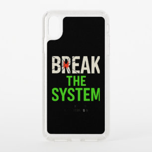 Break the System – Bold Motivational Speck iPhone XS Max Case