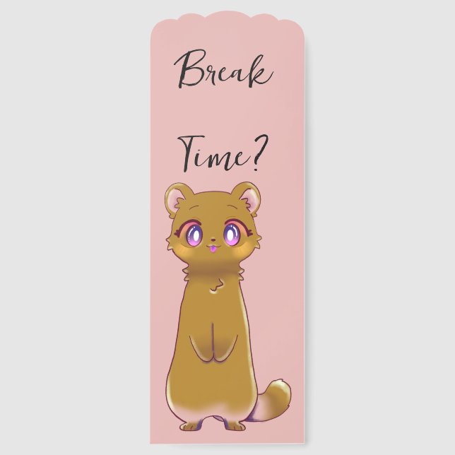 Break time? Ferret bookmark (Front)