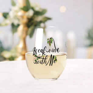 Break Vine With Me With Grape Vines Stemless Wine Glass